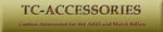 Shop more TC Accessories products Shop more TC Accessories products